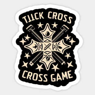 Compass and Tick Cross: Finding Order Out of Chaos Sticker